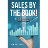 Sales by the Book!: Biblical Suggestions for the Sales Professional