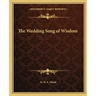 The Wedding Song of Wisdom