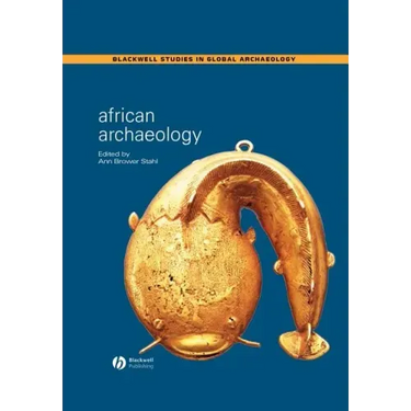 African Archaeology: A Critical Introduction