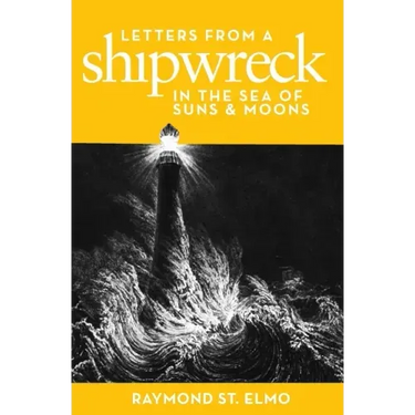 Letters from a Shipwreck in the Sea of Suns and Moons