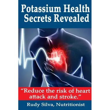 Potassium Health Secrets Revealed: Create an Alkaline Body With Potassium