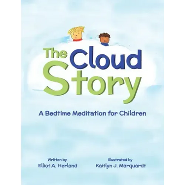 The Cloud Story: A Bedtime Meditation for Children
