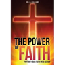The Power of Faith