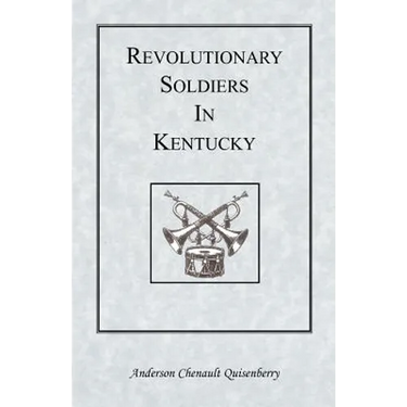 Revolutionary Soldiers in Kentucky