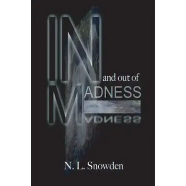 In and Out of Madness