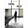 Capital Rules: The Construction of Global Finance