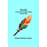 Harold: the Last of the Saxon Kings (Volume VIII)
