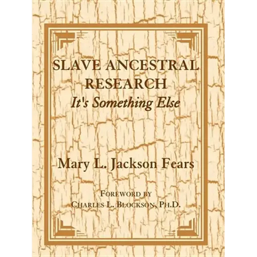 Slave Ancestral Research: It's Something Else