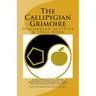 The Callipygian Grimoire: A Discordian Activity and Spell Book