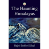 The Haunting Himalayas