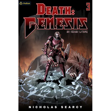 Death: Genesis 3: An Isekai Litrpg