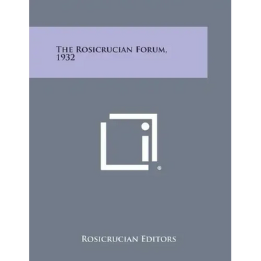 The Rosicrucian Forum, 1932