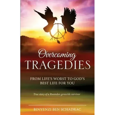 Overcoming Tragedies