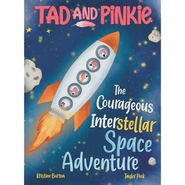 Tad and Pinkie - The Courageous InterStellar Space Adventure