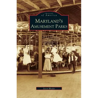 Maryland's Amusement Parks