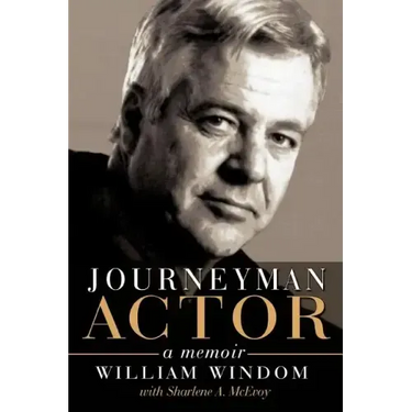 Journeyman Actor: A Memoir