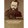 The Lazy Tour of Two Idle Apprentices