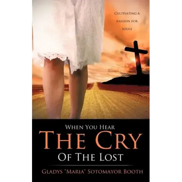 When You Hear The Cry Of The Lost