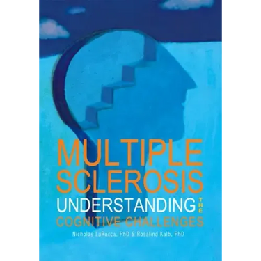 Multiple Sclerosis: Understanding the Cognitive Challenges