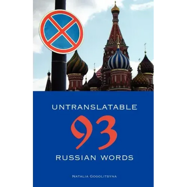 93 Untranslatable Russian Words