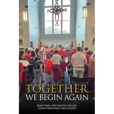 Together We Begin Again