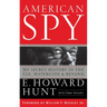 American Spy: My Secret History in the Cia, Watergate and Beyond