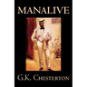 Manalive by G. K. Chesterton, Fiction, Literary