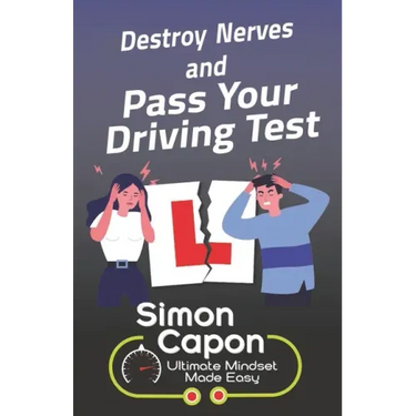 Destroy Your Nerves and Pass Your Driving Test