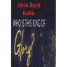 Who is this King of Glory?