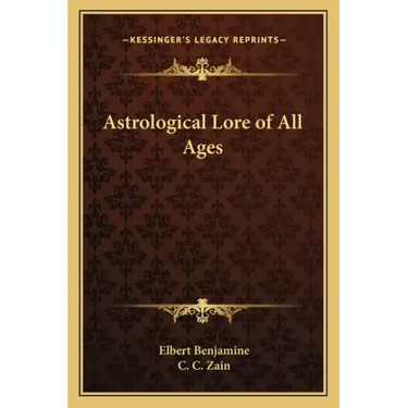 Astrological Lore of All Ages