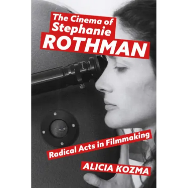 Cinema of Stephanie Rothman: Radical Acts in Filmmaking