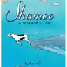 Shamoo: A Whale of a Cow (LIB)