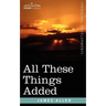 All These Things Added