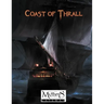 Coast of Thrall: For Mythras RPG