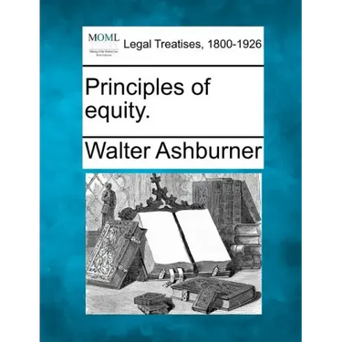 Principles of equity.