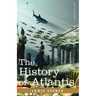The History of Atlantis