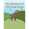 The Adventures of Morris the Moose