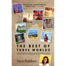 The Best of Three Worlds