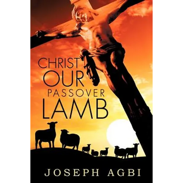 Christ Our Passover Lamb