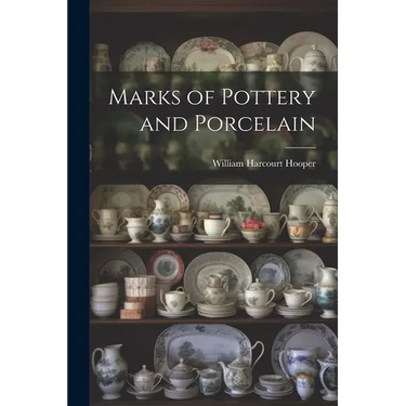 Marks of Pottery and Porcelain