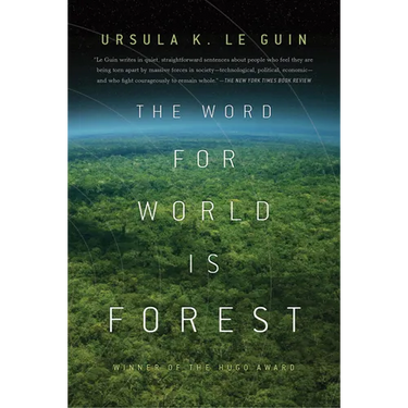 The Word for World Is Forest