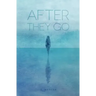 After They Go