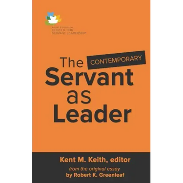 The Contemporary Servant as Leader