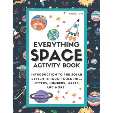 Everything Space Activity Book: Introduction to the Solar System through coloring, letters, numbers, mazes, and more.