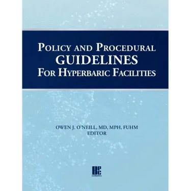 Policy and Procedural Guidelines for Hyperbaric Facilities