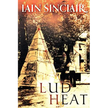 Lud Heat: A Book of the Dead Hamlets