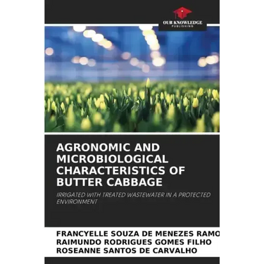 Agronomic and Microbiological Characteristics of Butter Cabbage