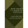 René Girard and Raymund Schwager: Correspondence 1974-1991