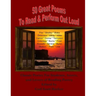 50 Great Poems to Read & Perform Out Loud: For Students, Actors and Lovers of Reading Poetry
