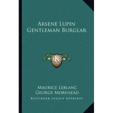 Arsene Lupin Gentleman Burglar
